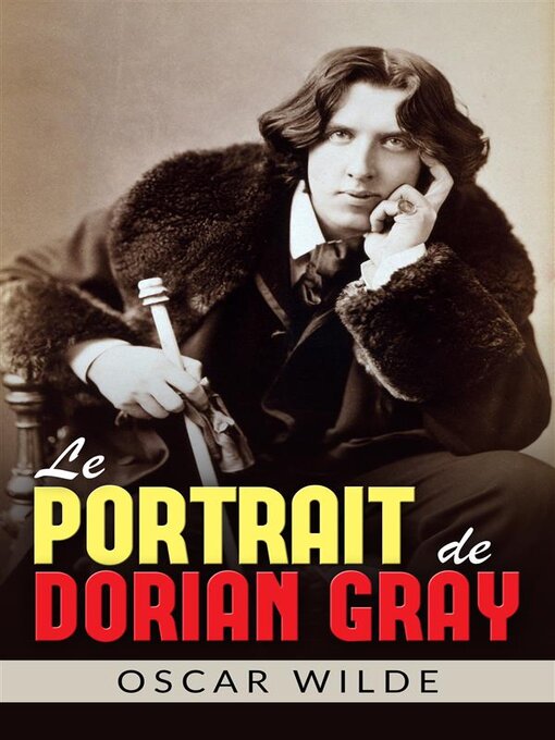 Title details for Le Portrait de Dorian Gray (Traduit) by Oscar Wilde - Available